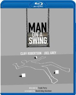 Man on a Swing [Blu ray] Cliff Robertson, Joel Grey, George Voskovec, Dorothy Tristan, Lane Smith, Josef Sommer, Gil Gerard, Frank Perry, David Zelag Goodman Movies & TV