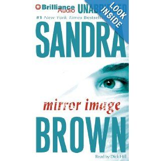 Mirror Image Sandra Brown, Dick Hill Books