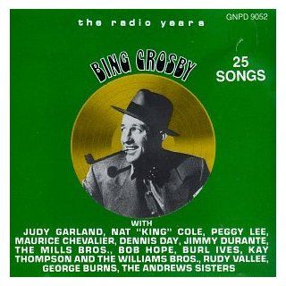 Bing Crosby  The Radio Years   Vol. 2 Music