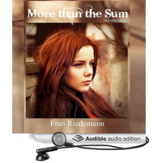 More than the Sum (Audible Audio Edition) Fran Riedemann, Amanda Friday Books