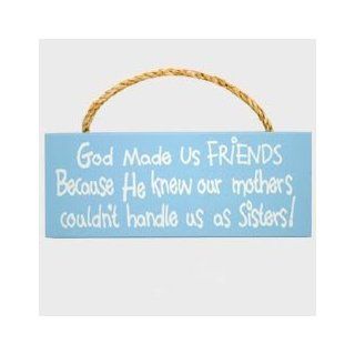 God Made Us Friends Sign   Friendship Gift for Best Friends  Decorative Signs  