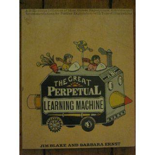 The Great Perpetual Learning Machine Jim Blake, Yes 9780316099370 Books