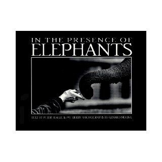 In the Presence of Elephants Peter S. Beagle, Pat Derby, Genaro Molina 9780884963967 Books