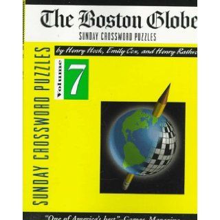 Boston Globe Sunday Crossword Puzzles, Volume 7 (The Boston Globe) Henry Hook 9780812930238 Books