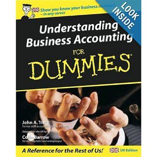 Understanding Business Accounting For Dummies John A. Tracy 9780764570254 Books