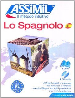 Assimil Pack CD Lo Spagnolo   Book + 4 CD's (Italian Edition) (9788886968478) Assimil Books