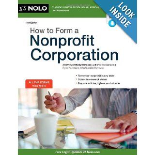 How to Form a Nonprofit Corporation Anthony Mancuso 9781413318968 Books