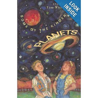 Some of the Kinder Planets Tim Wynne Jones 9780888991928 Books