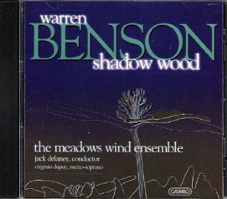 Warren Benson Shadow Wood / Danzon memory / Dawn's Early Light Music