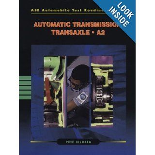 ASE Automobile Test Readiness Series  Automatic Transmission/Transaxle   A2 Pete Bilotta 9780806420127 Books