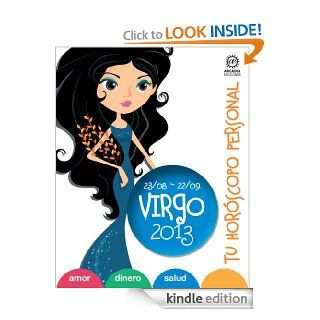 VIRGO Tu Horscopo Personal 2013 (Spanish Edition) eBook Andrs Kaller Kindle Store