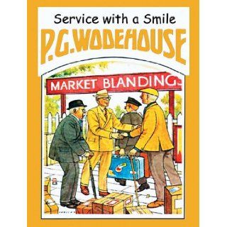 Service with a Smile (Cassette) P. G. Wodehouse 9780786102105 Books