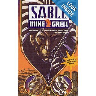 Sable Mike Grell 9780812565508 Books