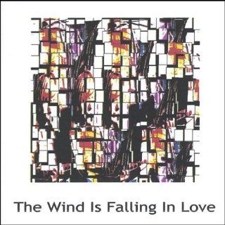 Wind Is Falling in Love Music