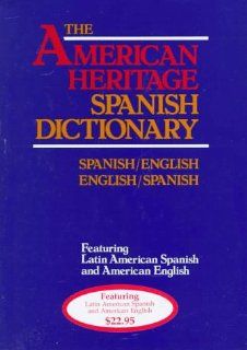 The American Heritage Spanish English Dictionary Spanish English and English Spanish (Spanish Edition) Editors of The American Heritage Dictionaries 9780395324295 Books