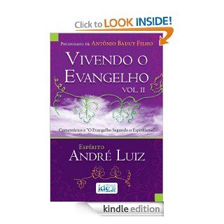 Vivendo o Evangelho   Volumem II (Portuguese Edition) eBook Antnio Baduy Filho, Esprito Andr Luiz Kindle Store