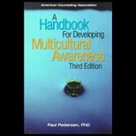Handbook for Developing Multicultural Awareness