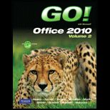 GO With Microsoft Office 2010, Volume 2   With CD