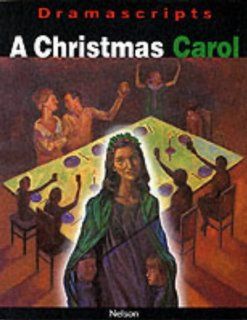 A Christmas Carol Dramascript (Dramascripts Classic Texts) Guy Williams 9780174325475 Books