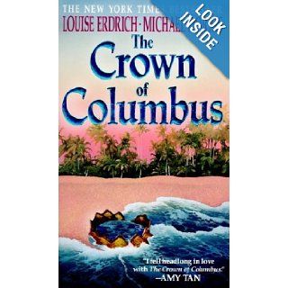 The Crown of Columbus Louise Erdrich, Michael Dorris 9780061099571 Books