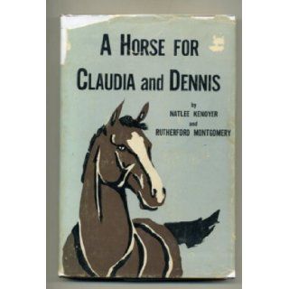 A horse for Claudia and Dennis,  Natlee Kenoyer Books