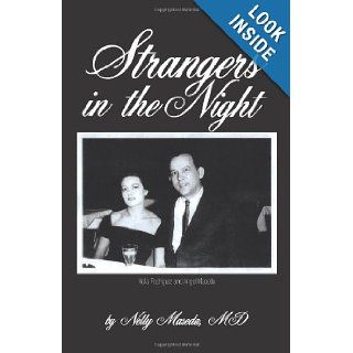 Strangers in the Night Mentally Ill Mothers and Their Effects on Their Children Nelly Maseda 9781475942729 Books