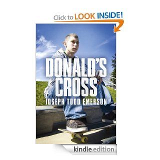 Donald's Cross eBook Joseph Todd Emerson Kindle Store
