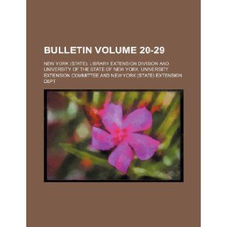 Bulletin Volume 20 29 New York. Library Division 9781231248072 Books