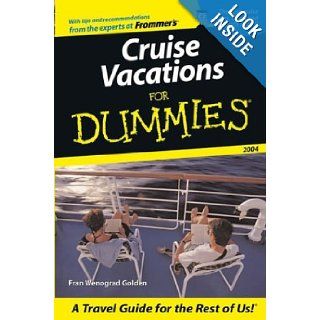 Cruise Vacations For Dummies 2004 (Dummies Travel) Fran Wenograd Golden 0785555866751 Books