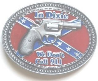 In Dixie We Don't Call 911 Belt Buckle Clothing