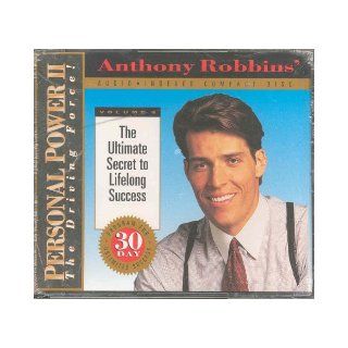 The Ultimate Secret to Lifelong Success (Personal Power II, Vol. 4) Anthony Robbins Books