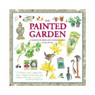 Painted Garden (Courage Inspirations) Mary Woodin 9780762423545 Books