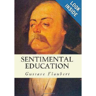 Sentimental Education Gustave Flaubert 9781613824443 Books