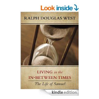 Living in the In Between Times eBook Ralph West Kindle Store