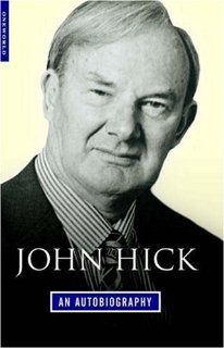 John Hick An Autobiography John Hick 9781851683925 Books