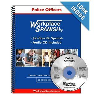 Workplace Spanish for Police Officers & 911 Dispatchers Tom Sutula 9781930134379 Books