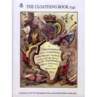 Representation of the Cloathing of His Majesty's Household 1742 John Pine 9781845742904 Books