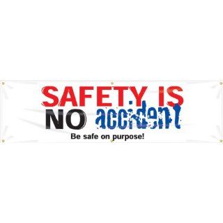 Accuform Signs MBR947 Reinforced Vinyl Motivational Safety Banner "SAFETY IS NO accident Be safe on purpose" with Metal Grommets, 28" Width x 8' Length, Black/Red/Blue on White Industrial Warning Signs