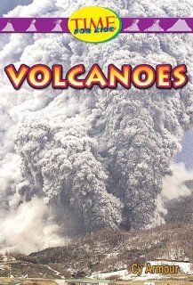 Volcanoes Early Fluent (Nonfiction Readers) Cy Armour 9780743983488 Books