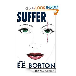 Suffer eBook E.E. Borton Kindle Store