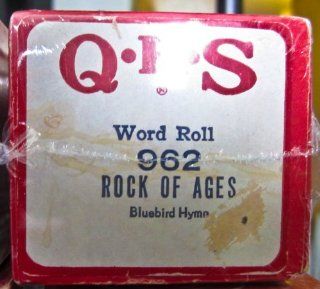 QRS Word Roll 962 "ROCK OF AGES" Bluebird Hymn Musical Instruments
