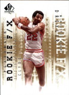 2012 13 SP Authentic #55 Clyde Drexler FB at 's Sports Collectibles Store