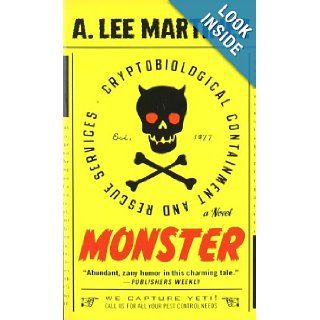 Monster A. Lee Martinez 9780316049917 Books