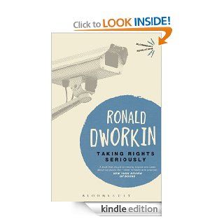 Taking Rights Seriously (Bloomsbury Revelations) eBook Ronald Dworkin Kindle Store