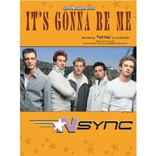 NSYNC It's Gonna Be Me Piano Vocal Lyrics Guitar Chords Rami & Andreas Carlsson Max Martin Books