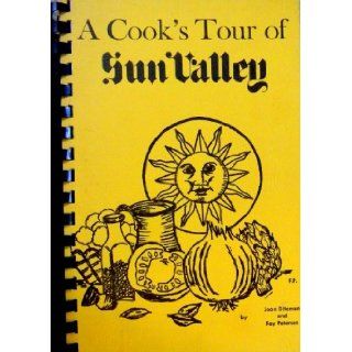 A COOK'S TOUR OF SUN VALLEY Books