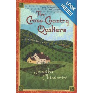 The Cross Country Quilters (Elm Creek Quilts Series #3) Jennifer Chiaverini Books