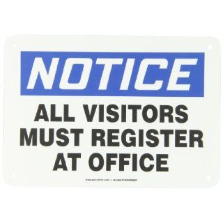 Accuform Signs MADM882VP Plastic Safety Sign, Legend "NOTICE ALL VISITORS MUST REGISTER AT OFFICE", 7" Length x 10" Width x 0.055" Thickness, Blue/Black on White Industrial Warning Signs
