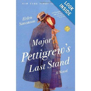 Major Pettigrew's Last Stand A Novel Helen Simonson 9780812981223 Books