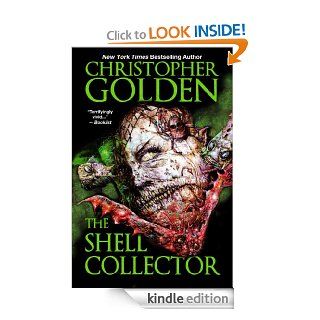 The Shell Collector eBook Christopher Golden Kindle Store